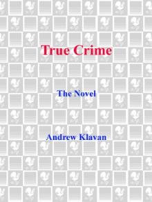 True Crime True Crime