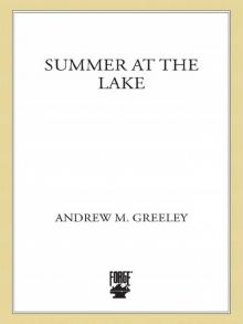 Summer at the Lake Summer at the Lake