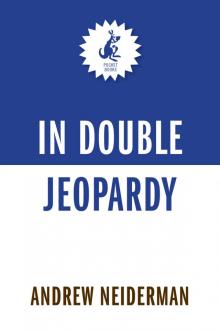 In Double Jeopardy