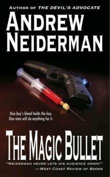 The Magic Bullet The Magic Bullet