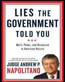 Lies the government told you Lies the government told you