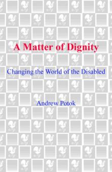 A Matter of Dignity