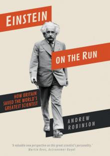 Einstein on the Run Einstein on the Run