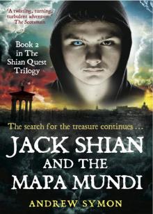 Jack Shian and the Mapa Mundi Jack Shian and the Mapa Mundi
