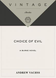Choice of Evil Choice of Evil