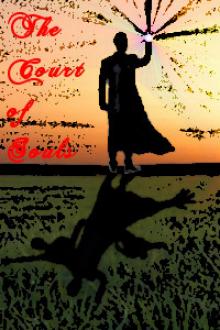 The Court of Souls? The Court of Souls?