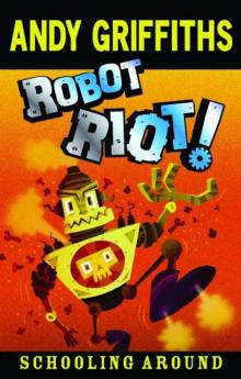 Robot Riot! Robot Riot!