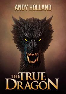The True Dragon The True Dragon