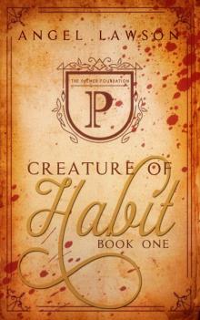 Creature of Habit (Creature of Habit #1) Creature of Habit (Creature of Habit #1)