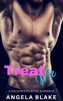 Treat Me