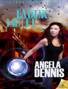 Fading Light: Shadow Born, Book 2