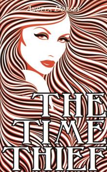 The Time Thief The Time Thief