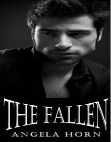 The Fallen (Angelic Redemption) The Fallen (Angelic Redemption)