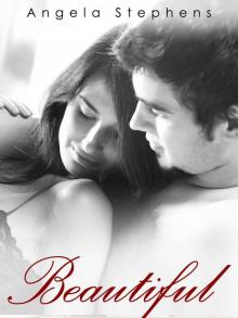 Beautiful (Book Three of the Beautifully Broken Series) Beautiful (Book Three of the Beautifully Broken Series)