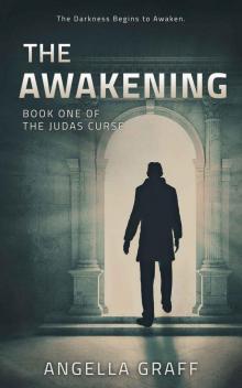 The Awakening (The Judas Curse Book 1)
