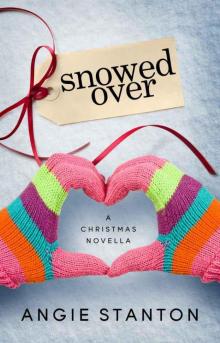 Snowed Over (A Christmas Novella) Snowed Over (A Christmas Novella)
