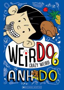 Crazy Weird
