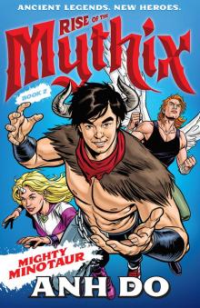 Mighty Minotaur Mighty Minotaur