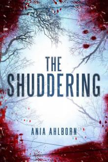 The Shuddering The Shuddering