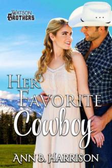 Her Favorite Cowboy (The Watson Brothers #4)