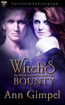 Witch's Bounty (The Witch Chronicles) Witch's Bounty (The Witch Chronicles)