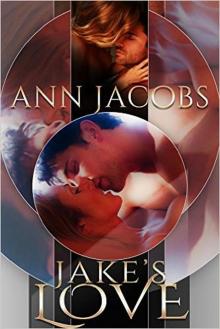 Jake's Love (Courthouse Connections, #7) Jake's Love (Courthouse Connections, #7)