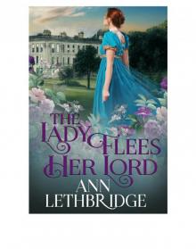 The Lady Flees Her Lord The Lady Flees Her Lord