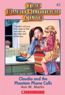 Claudia and the Phantom Phone Calls Claudia and the Phantom Phone Calls