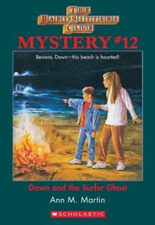 Dawn and the Surfer Ghost