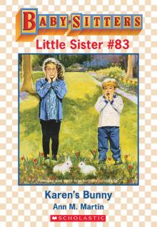 Karen's Bunny Trouble