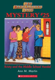 Kristy and the Middle School Vandal