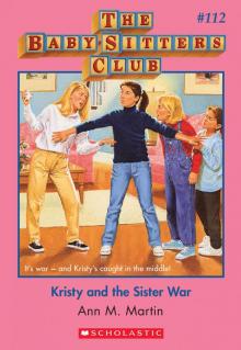 Kristy and the Sister War