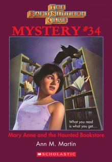 Mary Anne and the Haunted Bookstore Mary Anne and the Haunted Bookstore