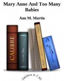 Mary Anne And Too Many Babies