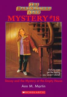 Stacey and the Mystery at the Empty House