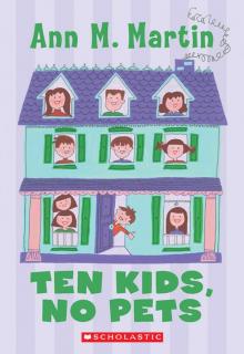 Ten Kids, No Pets