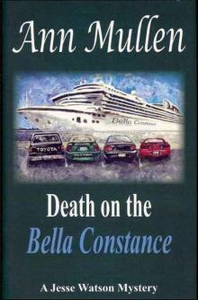 Death on the Bella Constance (A Jesse Watson Mystery Series Book 6)