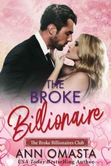 The Broke Billionaire The Broke Billionaire