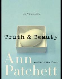 Truth & Beauty: A Friendship
