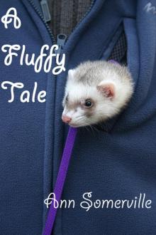 A Fluffy Tale A Fluffy Tale
