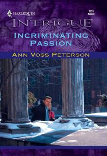 Incriminating Passion Incriminating Passion