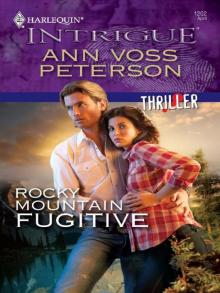 Rocky Mountain Fugitive Rocky Mountain Fugitive