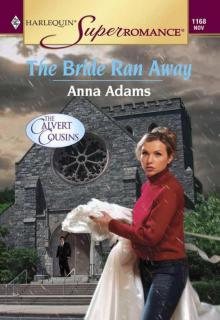 The Bride Ran Away (The Calvert Cousins 2)