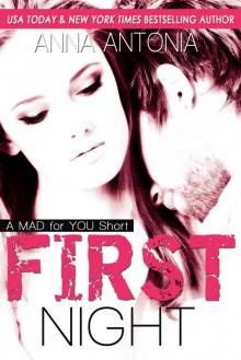First Night: (A Mad for You Short)