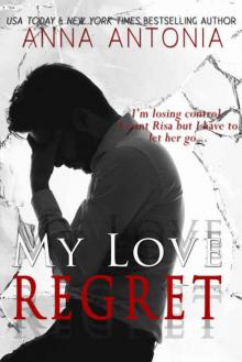 My Love Regret My Love Regret