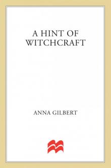 A Hint of Witchcraft A Hint of Witchcraft