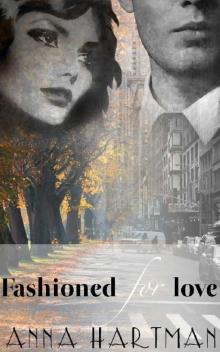 Fashioned for Love Fashioned for Love