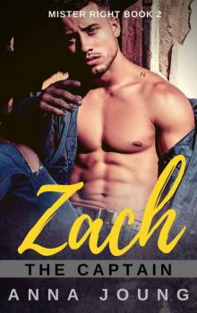 Zach the Captain Zach the Captain
