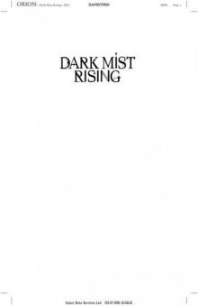 Dark Mist Rising (Crossing Over)