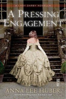 A Pressing Engagement (A Lady Darby Mystery)